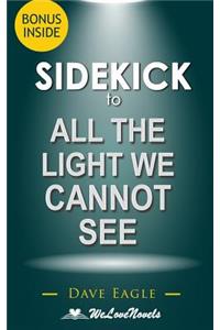 Sidekick to All the Light We Cannot See