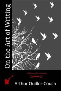 On the Art of Writing