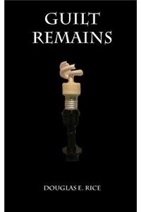Guilt Remains