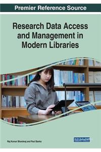 Research Data Access and Management in Modern Libraries