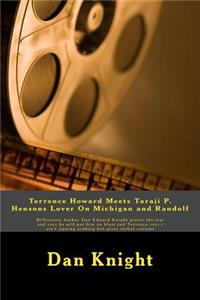 Terrence Howard Meets Taraji P. Hensons Lover on Michigan and Randolf