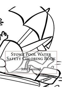 Stowe Pool Water Safety Coloring Book