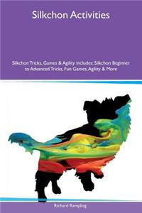 Silkchon Activities Silkchon Tricks, Games & Agility Includes