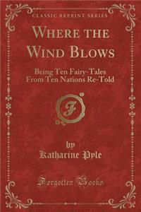 Where the Wind Blows