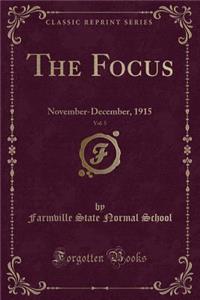 The Focus, Vol. 5