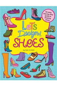 Let's Design! SHOES