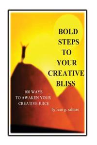 Bold Steps to Your Creative Bliss