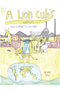 Lion Cub's Adventures