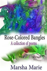 Rose-Colored Bangles