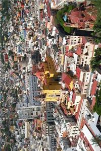 Aerial View of Guanajuato Mexico Journal