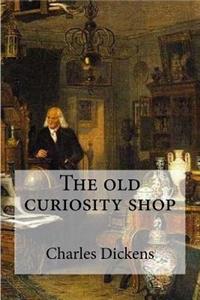 The old curiosity shop