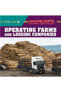 Operating Farms and Logging Companies