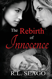 Rebirth of Innocence