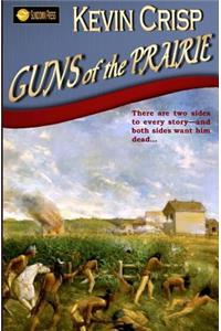 Guns of the Prairie