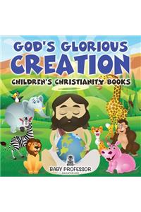 God's Glorious Creation Children's Christianity Books