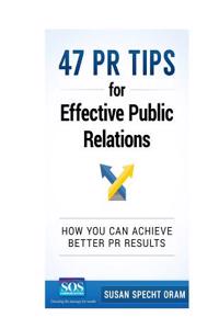 47 PR Tips for Effective Public Relations