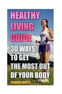 Healthy Living Guide