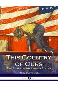 This Country of Ours