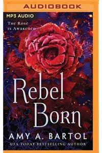 Rebel Born