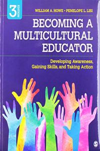 Bundle: Howe: Becoming a Multicultural Educator 3e (Paperback) + Milner: These Kids Are Out of Control 1e (Paperback)