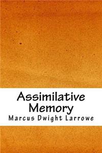 Assimilative Memory