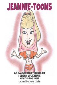 Jeannie-toons, an illustrated tribute to 