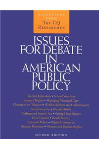 Issues for Debate in American Public Policy