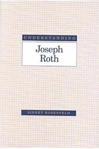 Understanding Joseph Roth