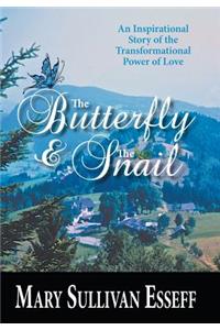 The Butterfly & The Snail