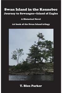 Swan Island in the Kennebec