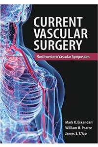 Current Vascular Surgery: Northwestern Vascular Symposium