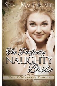 Perfectly Naughty Bride