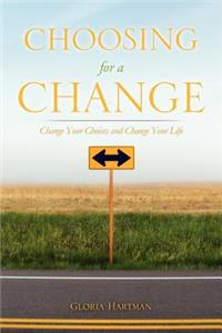 Choosing for a Change