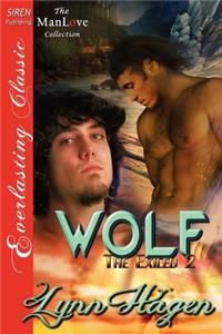 Wolf [The Exiled 2] (Siren Publishing Everlasting Classic Manlove)