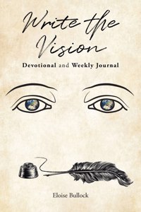 Write the Vision Devotional and Weekly Journal