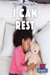 I Can Rest