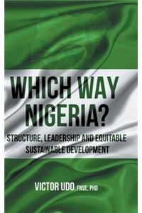 Which Way Nigeria?