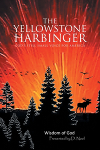 The Yellowstone Harbinger