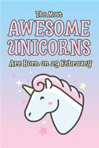 The Most Awesome Unicorns Are Born on 29 February