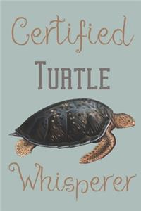 Certified Turtle whisperer