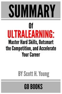 Summary of Ultra-learning