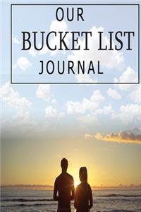 Our Bucket List