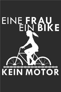 Eine Frau ein Bike kein Motor
