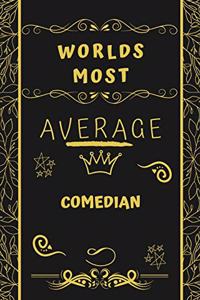 Worlds Most Average Comedian