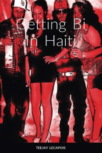 Getting Bi In Haiti