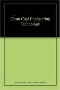 CLEAN COAL ENGINEERING TECHNOLOGY