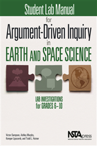 Student Lab Manual for Argument-Driven Inquiry in Earth and Space Science