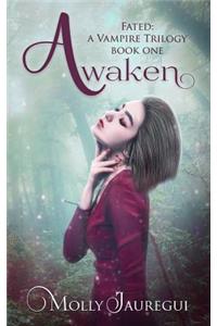 Awaken