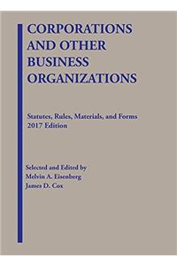 Corporations and Other Business Organizations, Statutes, Rules, Materials and Forms