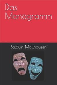 Das Monogramm